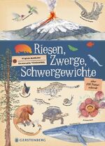 ISBN 9783836958684: Riesen, Zwerge, Schwergewichte - Über 100 Naturrekorde