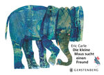 Eric Carle: Die kleine Maus sucht einen Eric Carle: Die kleine Maus sucht einen