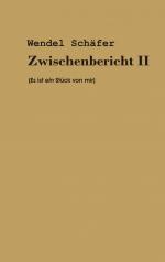 ISBN 9783837009286: Zwischenbericht 2 – Es ist ein Stück von mir