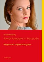 ISBN 9783837010411: Porträt Fotografie im Fotostudio