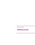 ISBN 9783837021882: Ethikonomie