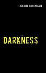 Torsten Siebenborn: Darkness