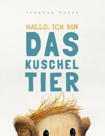 ISBN 9783837038637: Das Kuscheltier