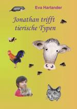 ISBN 9783837042863: Jonathan trifft tierische Typen | Eva Harlander | Taschenbuch | Paperback | 152 S. | Deutsch | 2008 | Books on Demand GmbH | EAN 9783837042863