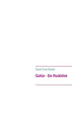 ISBN 9783837046694: Galtür - Ein Rückblick