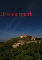 Peter Lienhart: Oststeiermark