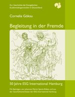 ISBN 9783837061758: Begleitung in der Fremde - 50 Jahre ESG International Hamburg