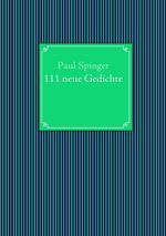 ISBN 9783837068221: 111 neue Gedichte