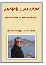 ISBN 9783837088571: Sammelsurium - Neue Märchen für Kleine und Große