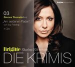 ISBN 9783837100921: Am seidenen Faden - BRIGITTE Hörbuch-Edition - Starke Stimmen - 4 audio CDs / Die Krimis