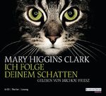 ISBN 9783837109047: Ich folge deinem Schatten