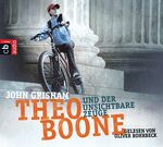 ISBN 9783837115710: John Grisham  Theo Boone und der unsichtbare Zeuge