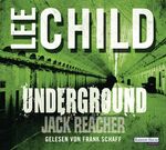 ISBN 9783837115963: Underground: Ein Jack-Reacher-Roman: Ein Jack-Reacher-Roman. Gekürzte Lesung (Die Jack-Reacher-Romane, Band 13)