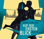 ISBN 9783837117110: Auf den ersten Blick [Hörbuch/Audio-CD]