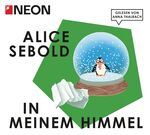 ISBN 9783837117363: In meinem Himmel – NEON Hörbuch-Edition