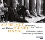 ISBN 9783837119244: Als Helmut Schmidt einmal ... - Kleine Geschichten über einen großen Mann