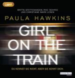 Girl on the Train - Du kennst sie nicht, aber sie kennt dich.