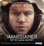 ISBN 9783837131550: Der Marsianer – Rettet Mark Watney