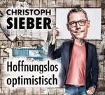 ISBN 9783837132175: Hoffnungslos optimistisch - WortArt