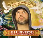 ISBN 9783837132182: Serdar Somuncu: H2 Universe. Die Machtergreifung