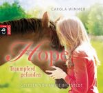 ISBN 9783837133752: Hope - Traumpferd gefunden