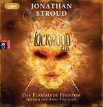 ISBN 9783837134742: Lockwood & Co. - Das Flammende Phantom