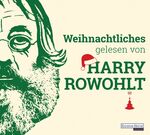 ISBN 9783837136043: Weihnachtliches gelesen von Harry Rowohlt