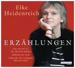 ISBN 9783837137170: Erzählungen - Eine Auswahl aus "Der Welt den Rücken" und "Kolonien der Liebe" mit "Erika oder Der verborgene Sinn des Lebens"