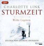 ISBN 9783837141528: Wilde Lupinen: . (Die Sturmzeittrilogie, Band 2)