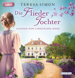 ISBN 9783837144420: Die Fliedertochter [Hörbuch/mp3-CD]