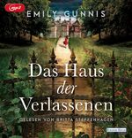 ISBN 9783837145526: Das Haus der Verlassenen [Hörbuch/mp3-CD]