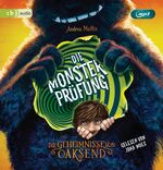 ISBN 9783837146042: Die Geheimnisse von Oaksend - Die Monsterprüfung [Hörbuch/mp3-CD]