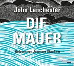 ISBN 9783837146080: Die Mauer [Hörbuch/Audio-CD]