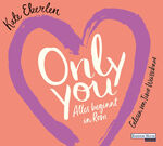 ISBN 9783837148862: Only You [Hörbuch/Audio-CD] Alles beginnt in Rom