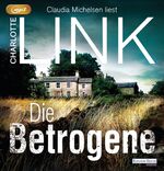 ISBN 9783837157673: Die Betrogene: . (Die Kate-Linville-Reihe, Band 1)