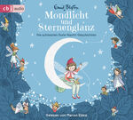 ISBN 9783837162479: Mondlicht und Sternenglanz – Die schoensten Gute-Nacht-Geschichten