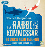 ISBN 9783837162691: Der Rabbi und der Kommissar - Du sollst nicht begehren