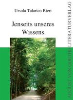 ISBN 9783837204759: Jenseits unseres Wissens (August von Goethe Literaturverlag)