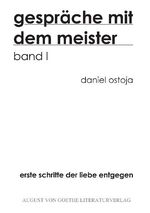 ISBN 9783837207347: Gespräche mit dem Meister - Band 1 – Erste Schritte der Liebe entgegen