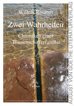 ISBN 9783837211870: Zwei Wahrheiten - Chroniken einer Binnenschifferfamilie