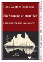 ISBN 9783837214680: Ein Seemann erinnert sich