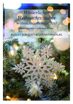 ISBN 9783837221084: Winterlicher Weihnachtszauber: Weihnachtsanthologie 2017