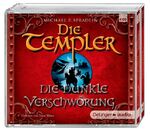 ISBN 9783837304824: Die Templer 2. Die dunkle Verschwörung: Autorisierte Lesefassung