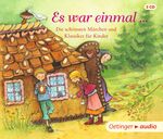 ISBN 9783837309171: Es war einmal … - Die schönsten Märchen und Klassiker für Kinder