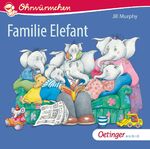 ISBN 9783837311099: Familie Elefant: CD Standard Audio Format, Lesung. Sammelband (Ohrwürmchen)