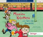 ISBN 9783837312010: Mission Kolomoro oder: Opa in der Plastiktüte