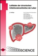 ISBN 9783837411799: Leitfaden der chronischen Infektionskrankheiten der Leber (UNI-MED Science) Peck-Radosavljevic, Markus