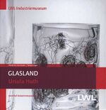 ISBN 9783837501629: Glasland – Ursula Huth