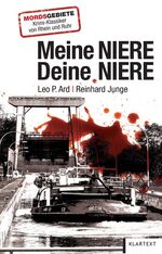 Ard, Leo P.; Junge, Reinhard: Meine Nier Ard, Leo P.; Junge, Reinhard: Meine Nier