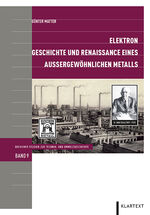 ISBN 9783837521252: Elektron - Geschichte und Renaissance eines außergewöhnlichen Metalls